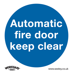 Sealey Worksafe® Automatic Fire Door Keep Clear Safety Sign, Rigid Plastic - Pack of 10 (SS3P10)
